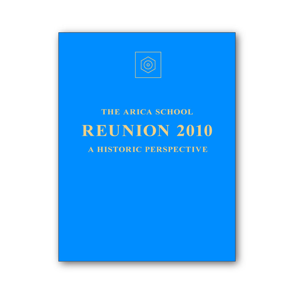 The Arica School Reunion - A Historic Perspective