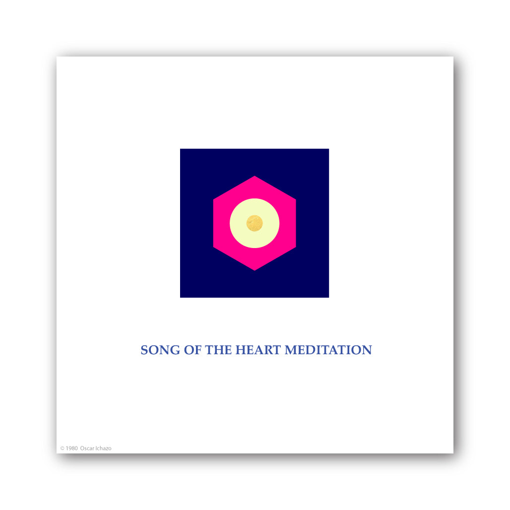 Song of the Heart and Meditation